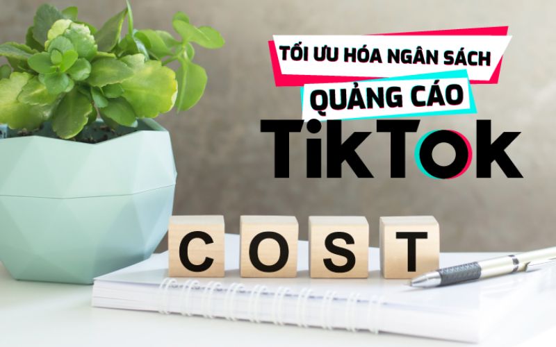 chi phí quảng cáo trên TikTok