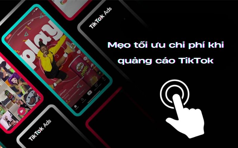 chi phí quảng cáo trên TikTok